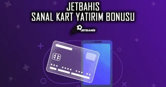 Jetbahis sanal kart